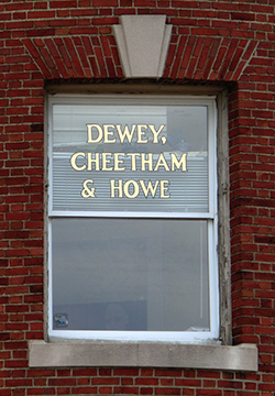 The Harvard Square window of Dewey, Cheatham and Howe.