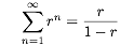 \\sum_{n=1}^\\infty r^n = \\frac{r}{1-r}